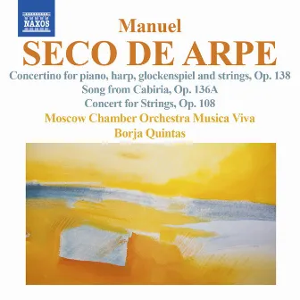 Seco de Arpe: Concertino - Song from Cabiria - Concert for Strings by Manuel Seco de Arpe