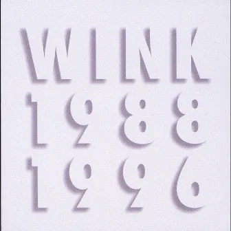 Wink MEMORIES 1988-1996 by Wink