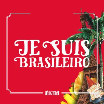 Je Suis Brasileiro by Os Gonzagas