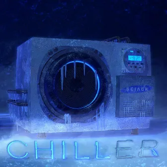 Chiller by Sciack