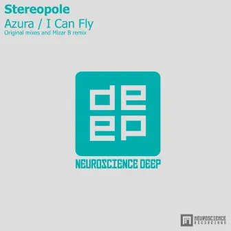 Azura / I Can Fly by Stereopole