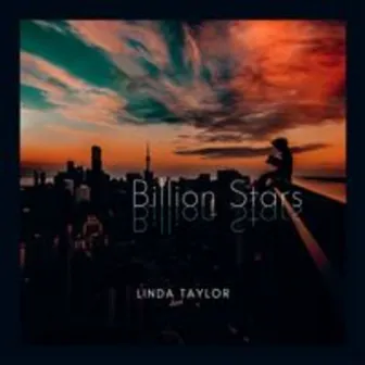 Billion Stars by Linda Taylor