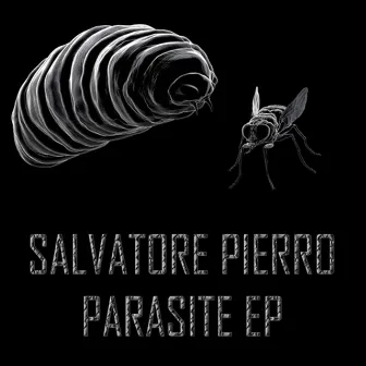 Parasite EP by Salvatore Pierro