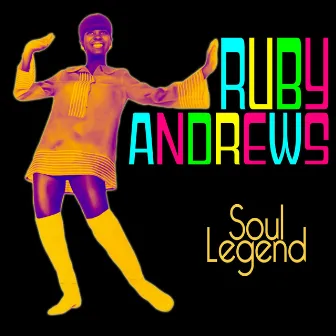 Soul Legend by Ruby Andrews