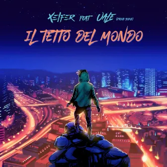 Il tetto del mondo by Xelfer