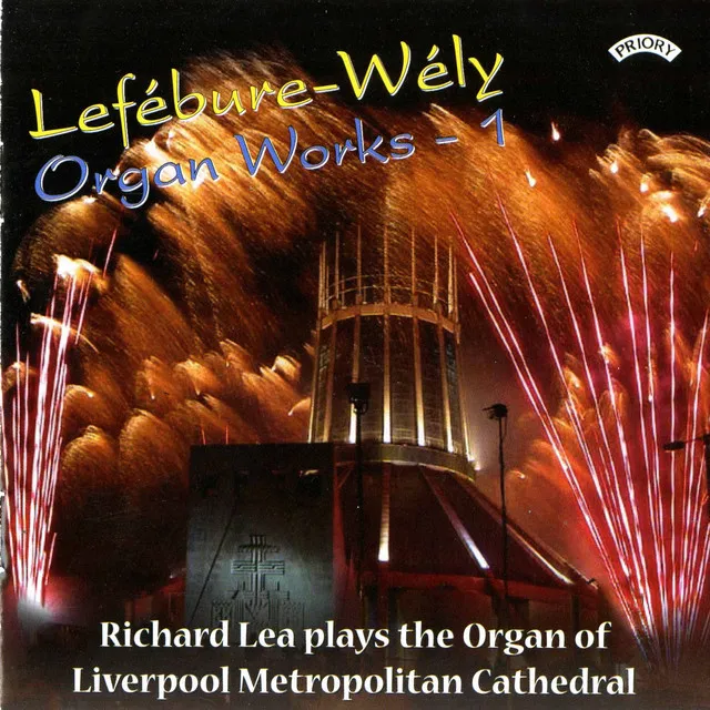 Lefébure-Wély Organ Works, Vol. 1