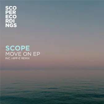 Move On EP by Scope