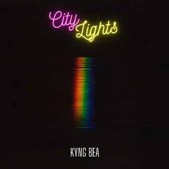 City Lights by Kyng Bea