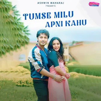 Tumse Milu Apni Kahu by Satish Tripathi