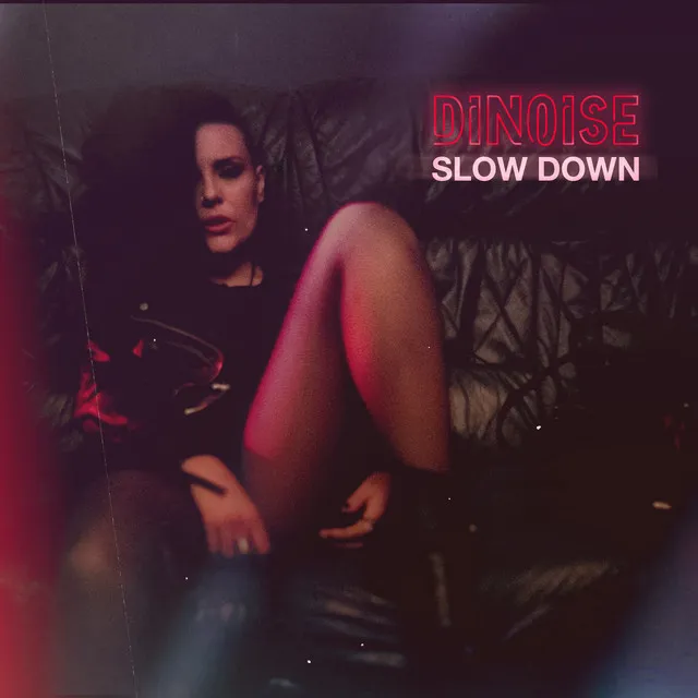 Slow Down