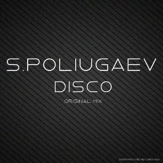 Disco by S.Poliugaev