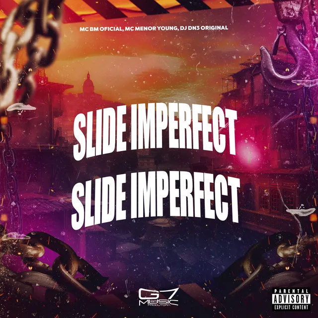 Slide Imperfect