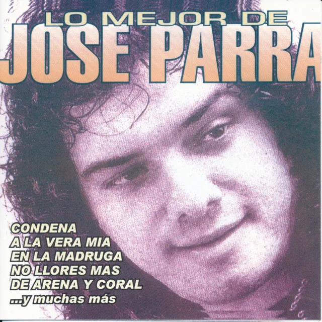 Lo Mejor de José Parra