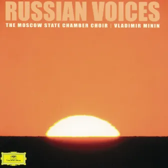 Russian Voices by The Moscow State Chamber Choir