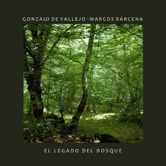 El legado del bosque (Original Motion Picture Soundtrack) by Marcos Bárcena