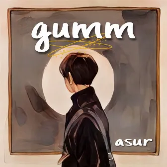 gumm by asur