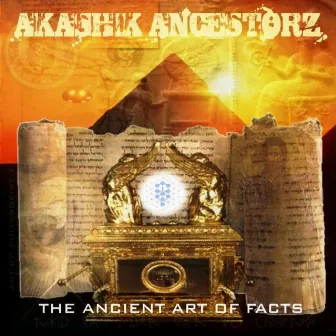 The Ancient Art of Facts by Akashik Ancestorz