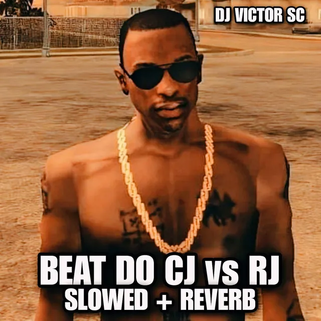 Beat do Cj Vs Rj (Slowed +Reverb)