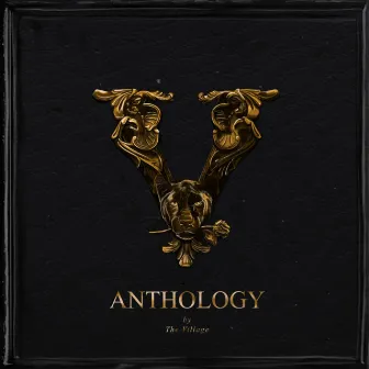 Anthology by The Village