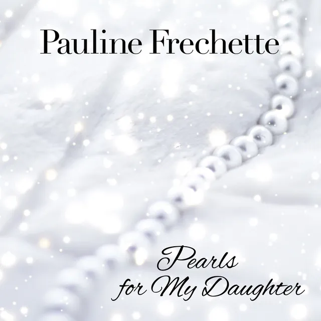 Pearls for My Daughter