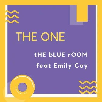 The One by tHE bLUE rOOM