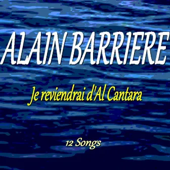 Je reviendrai d'Al Cantara by Alain Barrière