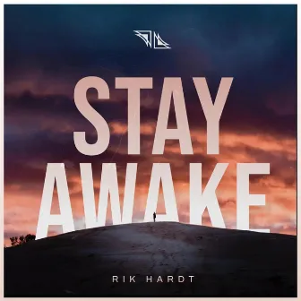 Stay Awake by RIK HARDT