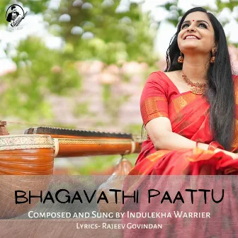 Bhagavathi Paattu by Indulekha Warrier