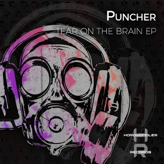 Tear on the Brains EP by Puncher