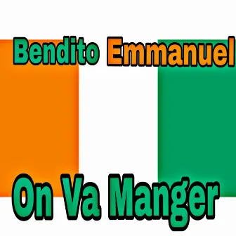 On Va Manger by Bendito Emmanuel