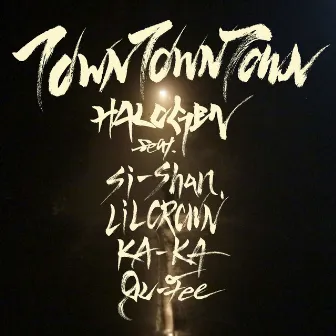 Town Town Town by Halogen