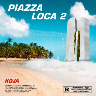 Piazza Loca 2 by Koja