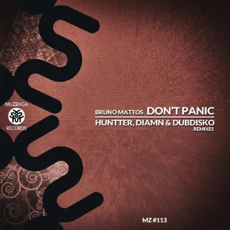 Don't Panic EP by Bruno Mattos