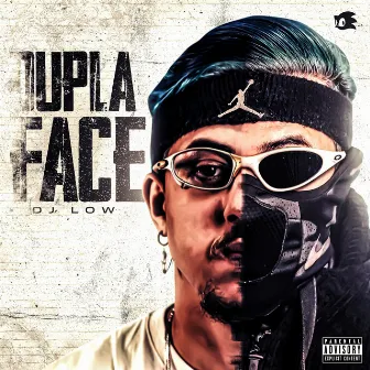 Dupla Face by DJ LOW