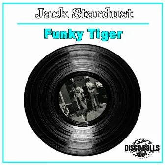 Funky Tiger by Jack Stardust