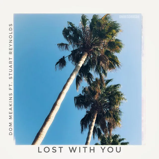 Lost With You