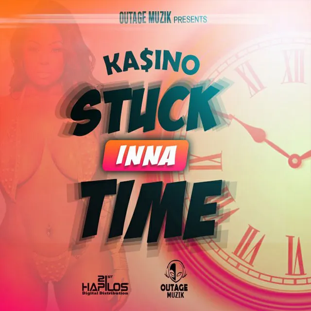 Stuck Inna Time - Single