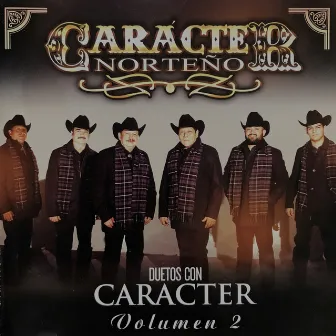 Duetos Con Caracter, Vol. 2 by Carácter Norteño