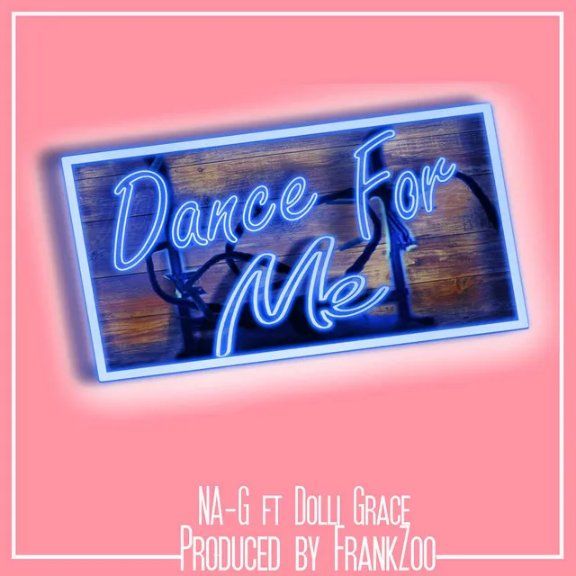 Dance for Me (feat. Dolli Grace)