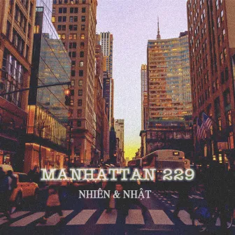 Manhattan 229 (feat. Nhật) by An Nhiên