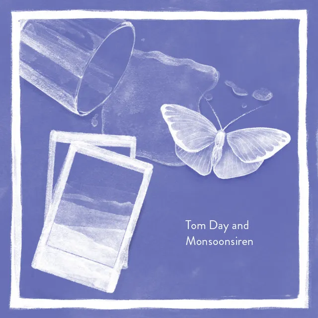 Tom Day & Monsoonsiren (Deluxe Edition)