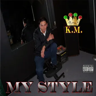 My Style by King Mora