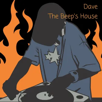 The Beep's House by Dave