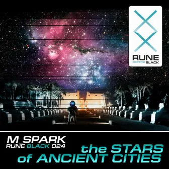 The Stars of Ancient Cities by M_Spark