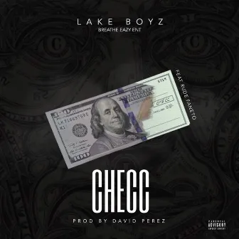 Checc by Lake Boyz