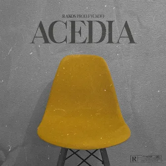 Acedia by Rakos