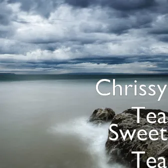 Sweet Tea by CHRISSY TEA