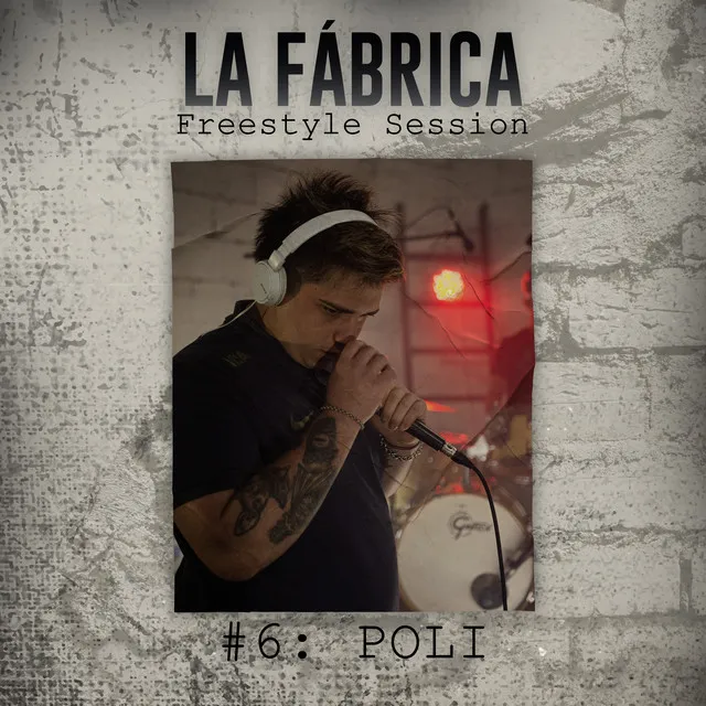 La Fabrica Freestyle Session #6