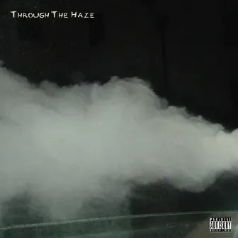 Through The Haze by Sleaze & Reklews