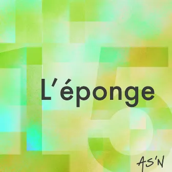 L'éponge by AS'N